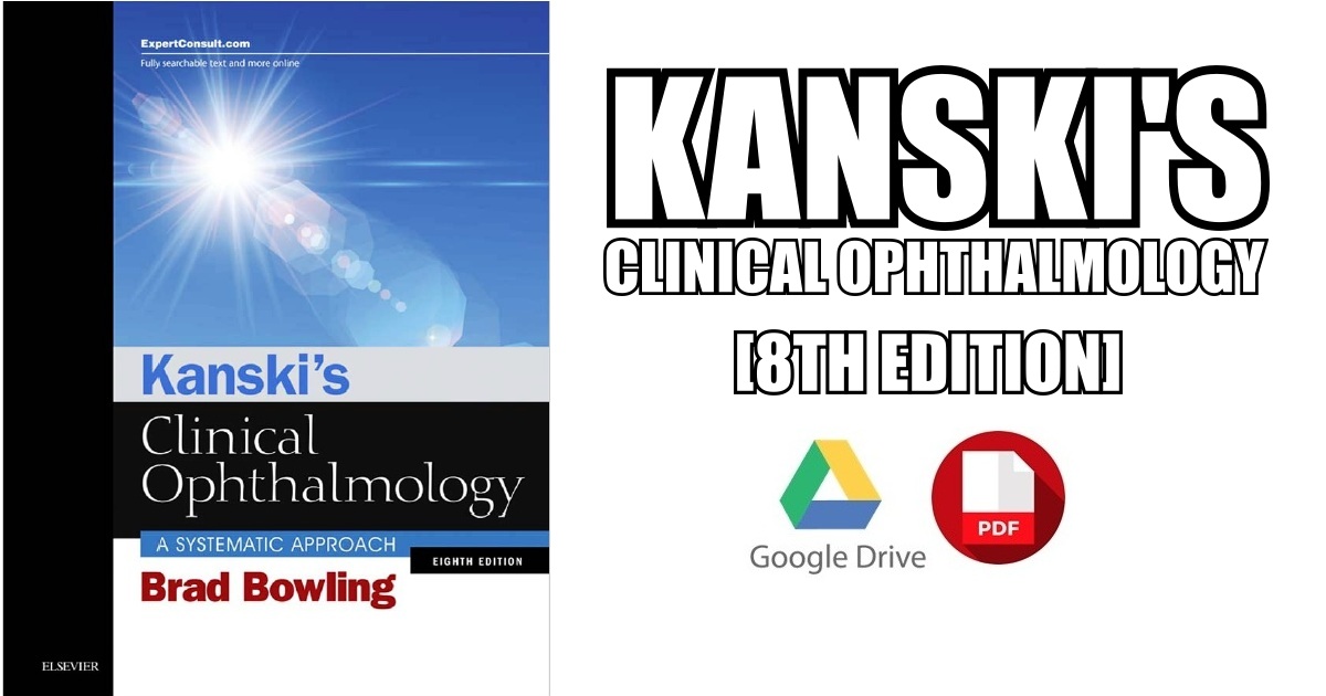 Kanski's Clinical Ophthalmology PDF Free Download [Direct Link]