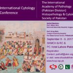 4th Annual International Academy of Pathology (IAP) – Pakistan Division & Histopathology & Cytology Society of Pakistan (HCSP) Meeting