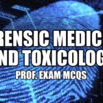 Forensic Medicine & Toxicology MCQs