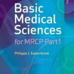 Basic Medical Sciences for MRCP Part 1 by Philippa J. Easterbrook