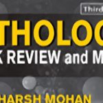 Harsh Mohan – Pathology Quick Review and MCQs, 3rd Edition