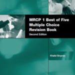 MRCP 1 Best of Five Multiple Choice Revision Book by Dr Khalid Binymin