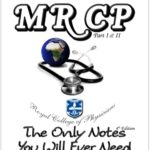 The Only MRCP Notes You Will Ever Need 4th Edition