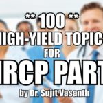 High-Yield Topics for MRCP Part 1 [Highly Recommended]