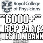 MRCP Part 2 Question Bank PDF Free Download (6000+ Questions)
