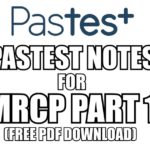 Pastest Notes for MRCP Part 1 PDF Free Download