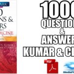 1000 Questions and Answers from Kumar & Clark’s Clinical Medicine PDF Free Download