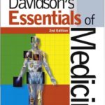 Davidson’s Essentials of Medicine 2nd Edition