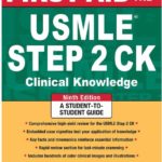 First Aid for the USMLE Step 2 CK 9th Edition PDF