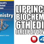 Lippincott's Illustrated Reviews Biochemistry 6th Edition PDF