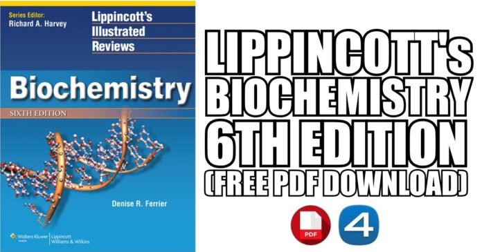 Lippincott's Illustrated Reviews Biochemistry 6th Edition PDF