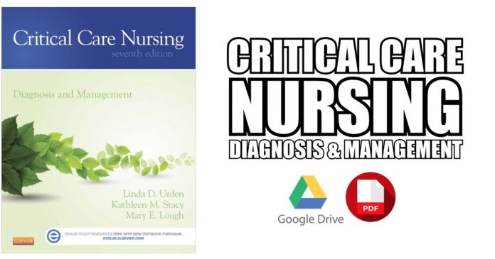 Critical Care Nursing: Diagnosis and Management PDF