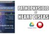 Pathophysiology of Heart Disease PDF