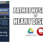 Pathophysiology of Heart Disease PDF