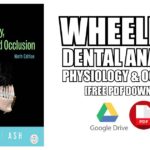 Wheeler's Dental Anatomy, Physiology and Occlusion PDF