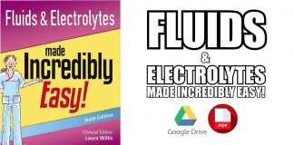 Fluids & Electrolytes Made Incredibly Easy PDF