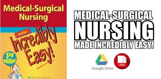 Medical-Surgical Nursing Made Incredibly Easy PDF