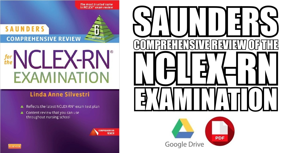 saunders comprehensive review for the nclex rn examination