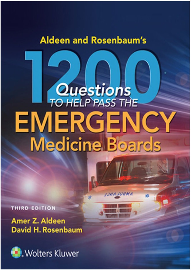 1200 Questions to Help You Pass the Emergency Medicine Boards PDF