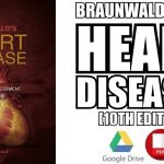 Braunwald’s Heart Disease Review and Assessment 10th Edition PDF