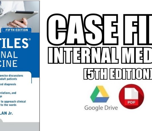 Case Files Internal Medicine 5th Edition PDF