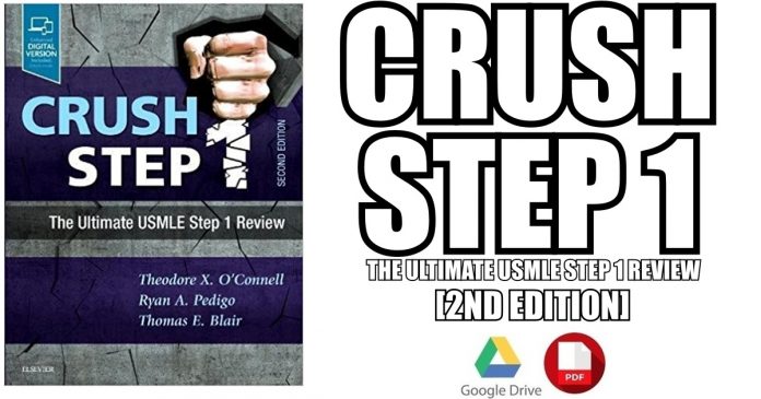 Crush Step 1: The Ultimate USMLE Step 1 Review 2nd Edition PDF