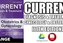 Current Diagnosis & Treatment Obstetrics & Gynecology 11th Edition PDF