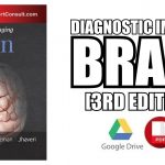 Diagnostic Imaging Brain 3rd Edition PDF