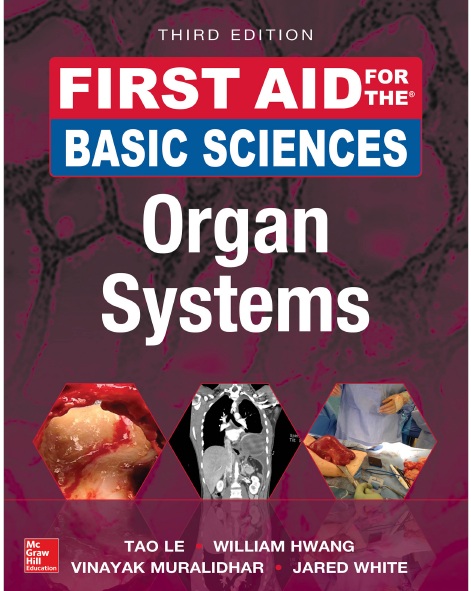 First Aid for the Basic Sciences: Organ Systems 3rd Edition PDF