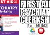 First Aid for the Psychiatry Clerkship 4th Edition PDF