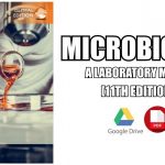 Microbiology: A Laboratory Manual 11th Edition PDF