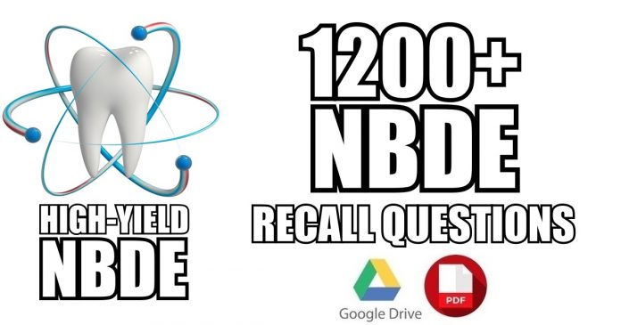 NBDE Part 2 Recall Questions