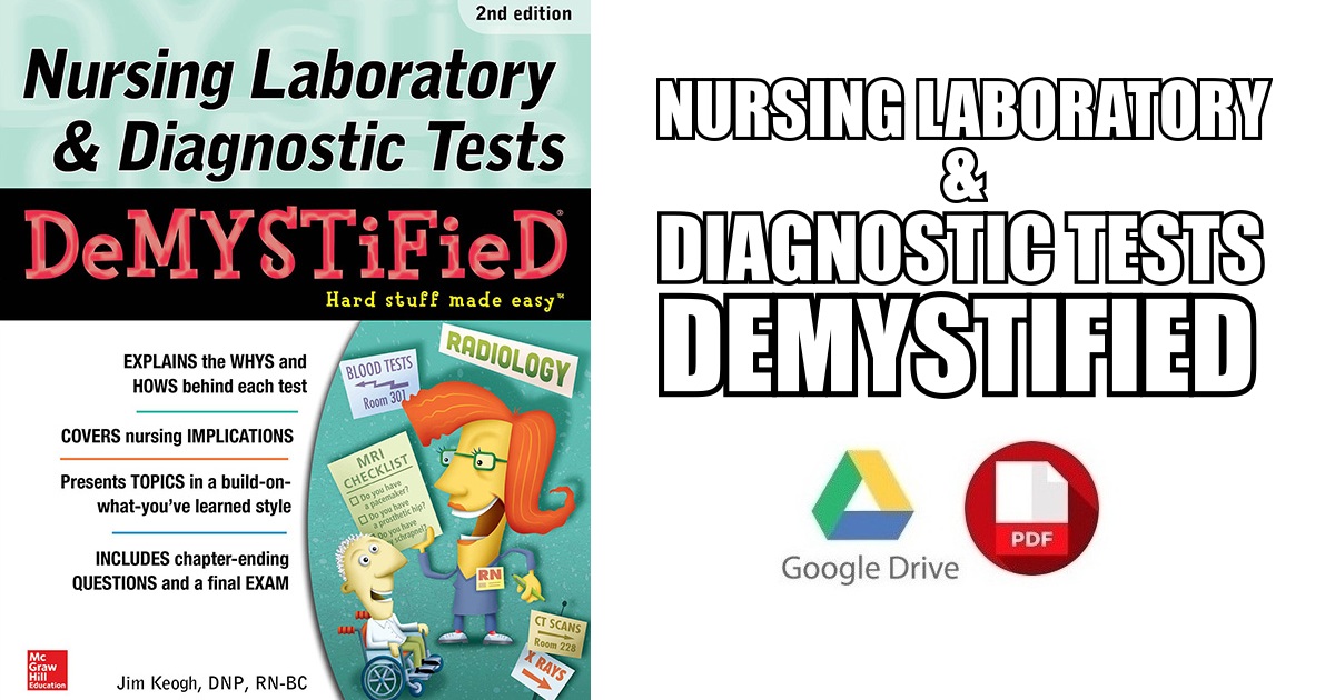 Nursing Laboratory & Diagnostic Tests Demystified PDF