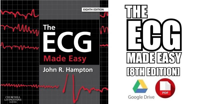 The ECG Made Easy 8th Edition PDF