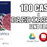100 Cases in Paediatrics 2nd Edition PDF