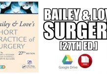 Bailey & Love's Short Practice of Surgery 27th Edition PDF