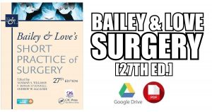 Bailey & Love's Short Practice of Surgery 27th Edition PDF