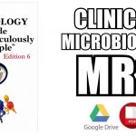 Clinical Microbiology Made Ridiculously Simple 6th Edition PDF Free Download