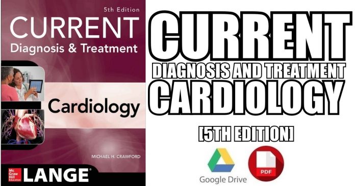 Current Diagnosis and Treatment Cardiology 5th Edition PDF