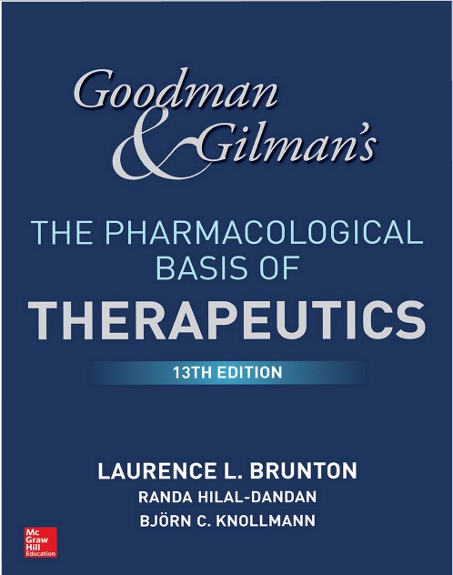 Goodman and Gilman's The Pharmacological Basis of Therapeutics 13th Edition PDF