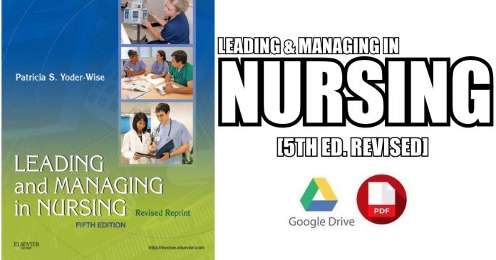 Leading and Managing in Nursing 5th Edition PDF