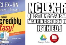 NCLEX-RN Questions and Answers Made Incredibly Easy 6th Edition PDF