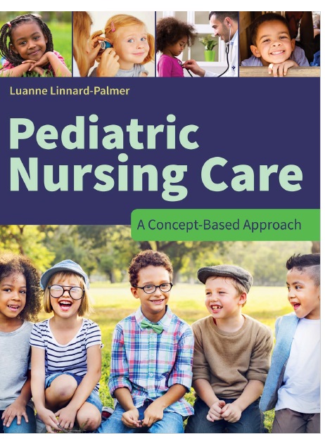 Pediatric Nursing Care: A Concept-Based Approach PDF