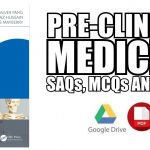 Pre-Clinical Medicine: SAQs, MCQs and EMQs PDF