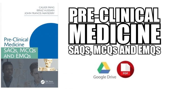 Pre-Clinical Medicine: SAQs, MCQs and EMQs PDF