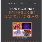 Robbins and Cotran Pathologic Basis of Disease 9th Edition