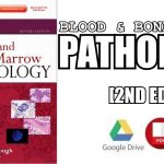 Blood and Bone Marrow Pathology 2nd Edition PDF