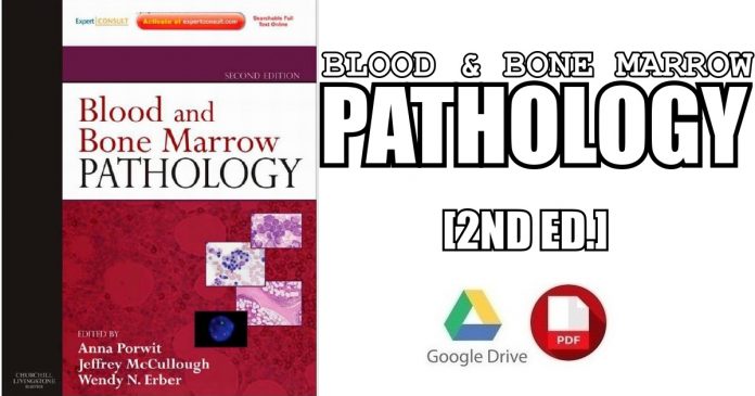 Blood and Bone Marrow Pathology 2nd Edition PDF