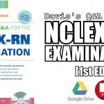 Davis's Q&A for the NCLEX-RN Examination 1st Edition PDF