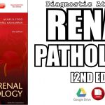 Diagnostic Atlas of Renal Pathology 2nd Edition PDF Free Download